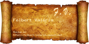Felbert Valéria névjegykártya
